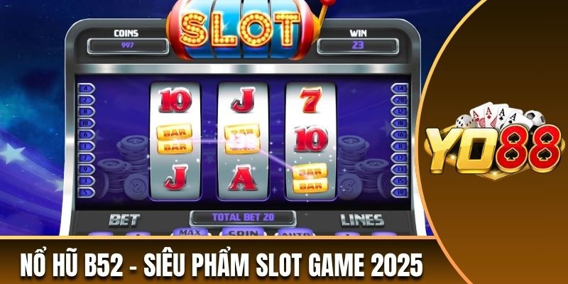 Kinh nghiệm chơi slot game Yo88 Kinh nghiệm chơi slot game Yo88